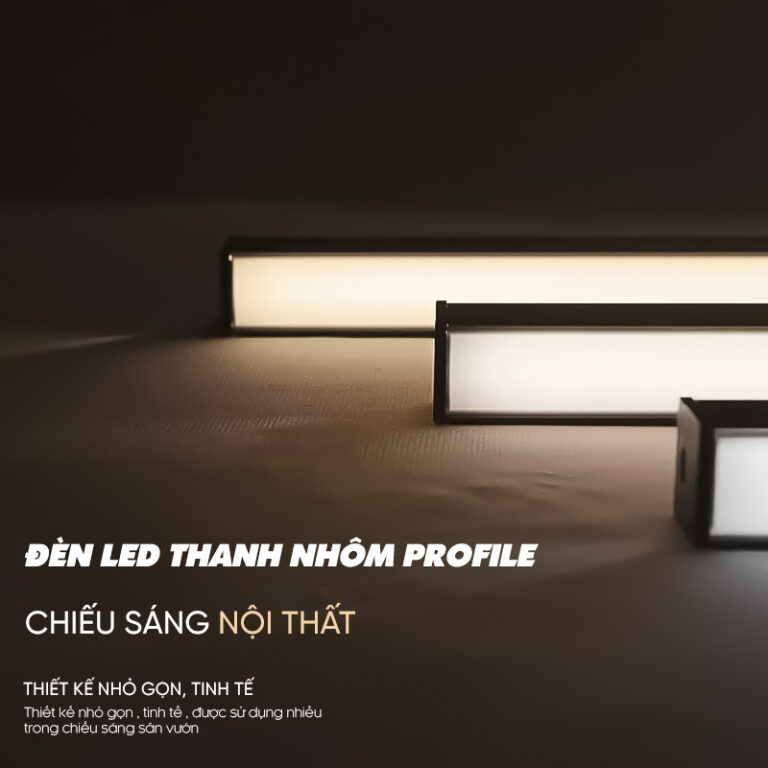 ĐÈN LED THANH PROFILE - Giá tốt, chất lượng tốt